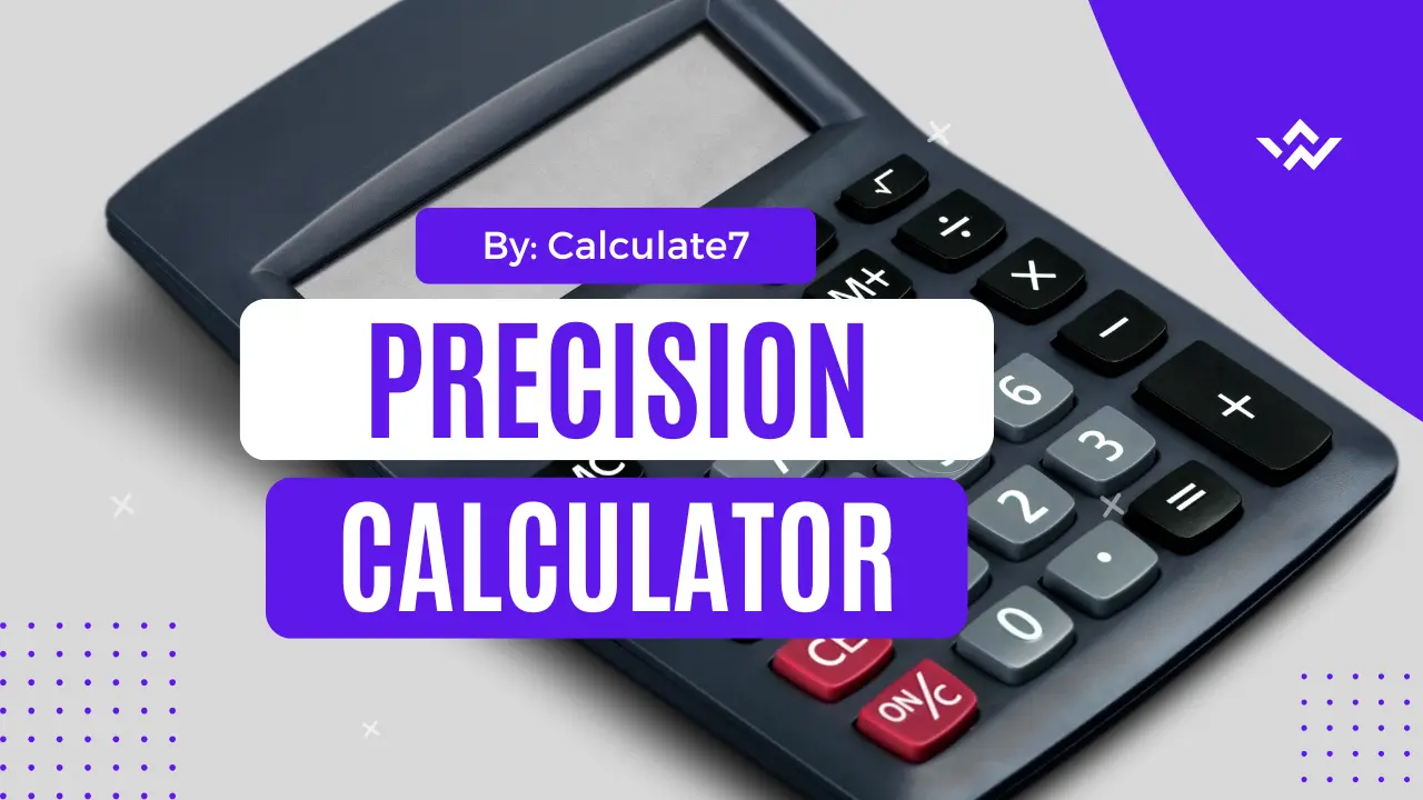 Full Precision Calculator